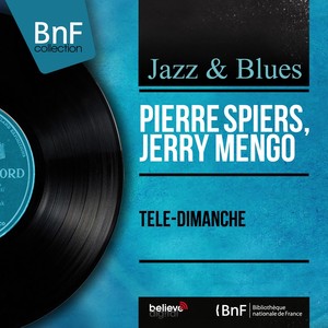 Télé-dimanche (Mono Version) Albumcover