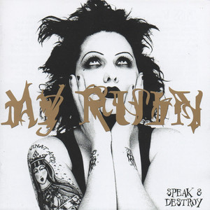Speak & Destroy album