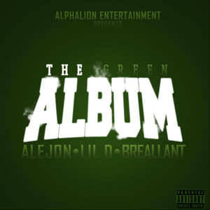 Alejon, L.I.L D & Breallant