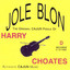 Jole Blon: The Original Cajun Fiddle of Harry Choates Albumcover