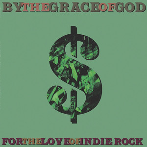 For the Love of Indie Rock cover