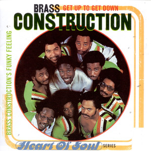 Get Up to Get Down: Brass Construction's Funky Feeling cover