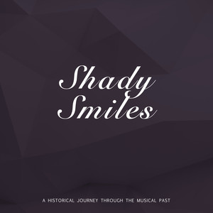 Shady Smiles cover