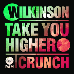 Take You Higher / Crunch album