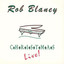 Rob Blaney Christmas Live! Albumcover