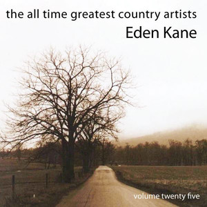 The All Time Greatest Country Artists-Eden Kane-Vol. 25 album