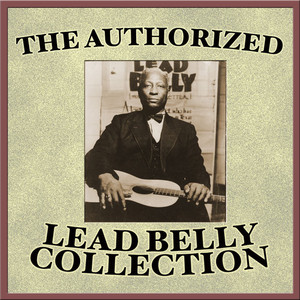 The Authorized Leadbelly Collection album