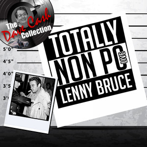 Totally Non Pc (Live) [The Dave Cash Collection] album
