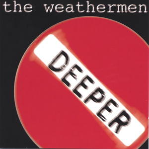 Deeper With the Weathermen cover