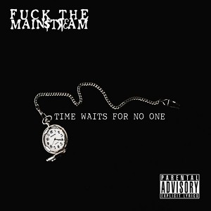 Fuck The Mainstream
