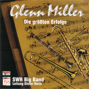 Glenn Miller - Die größten Erfolge album