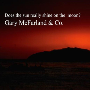 Does the Sun Really Shine on the Moon? album