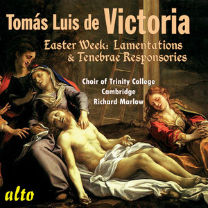 Tomas Luis de Victoria: Easter Week Lamentations & Responsories album