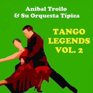 An&iacute;bal Troilo & Su Orquesta T&iacute;pica