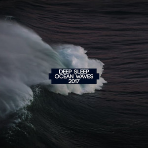 Deep Sleep Ocean Waves 2017 album