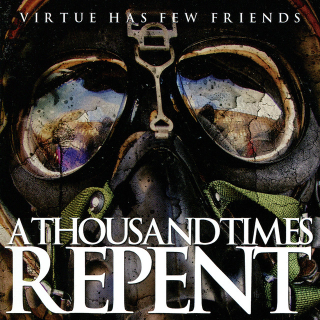 A Thousand Times Repent Photo