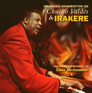 Grandes Momentos de Chucho Valdes e Irakere album