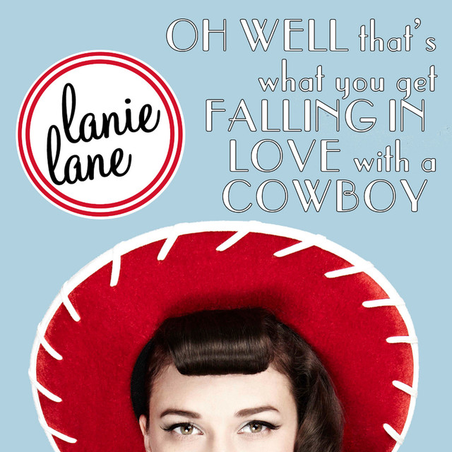 Oh Well That's What You Get Falling In Love With A Cowboy cover