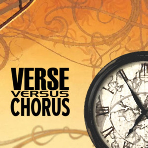 Verse Versus Chorus