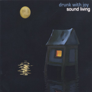 Drunk With Joy