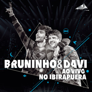 Bruninho & Davi ao Vivo no Ibirapuera album