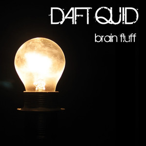 Daft Quid