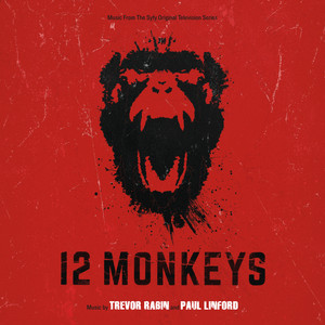 12 Monkeys (Music From The Syfy Original Series) album