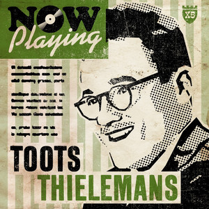 Now Playing Toots Thielemans cover