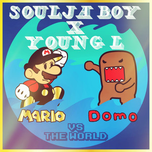 Mario and Domo vs. the World album