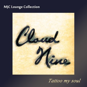 Tattoo My Soul (MJC Lounge Collection) Albumcover