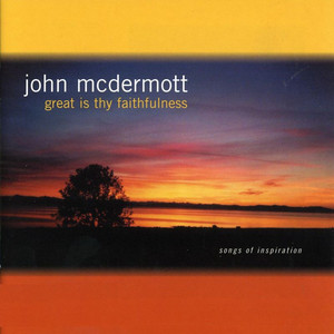 Great Is Thy Faithfulness - Songs Of Inspiration album