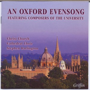 Christ Church Cathedral Choir, Oxford & Stephen Darlington