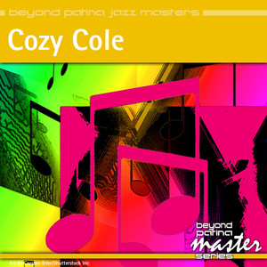 Beyond Patina Jazz Masters: Cozy Cole album
