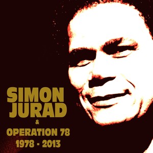 Simon Jurad & Operation 78 (1978-2013) Albumcover