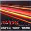 Catch That Train Albumcover