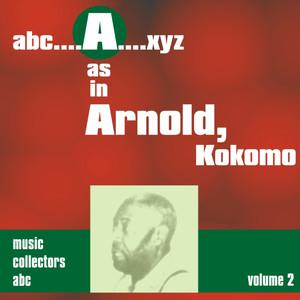 A as in ARNOLD, Kokomo (Volume 2) album