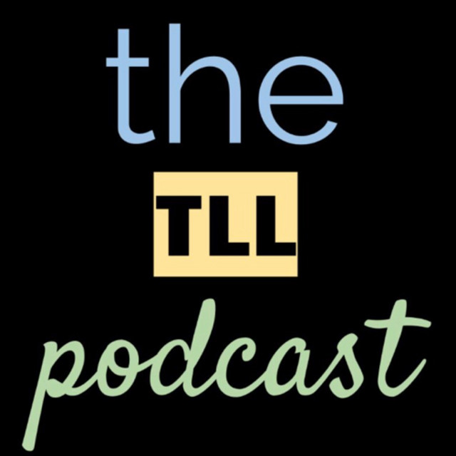 The TLL Podcast | Podcast on Spotify