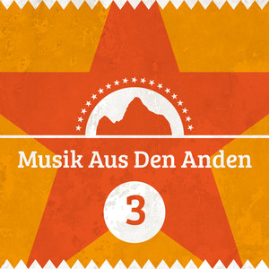 Musik Aus Den Anden (Volume 3) Albumcover