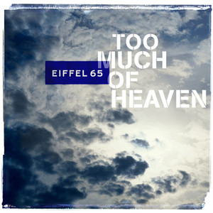 Too Much of Heaven album