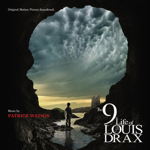 The 9th LIfe Of Louis Drax (Original Motion Picture Soundtrack) cover