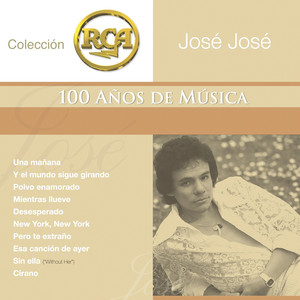 RCA: 100 años de música, segunda parte: José José album