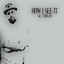 How I See It Albumcover