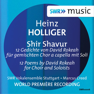 Holliger: Shir Shavur album