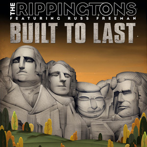 Built to Last (feat. Russ Freeman) album