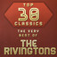 Top 30 Classics - The Very Best of The Rivingtons cover