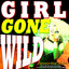 Girl Gone Wild Albumcover