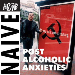 Post Alcoholic Anxieties album