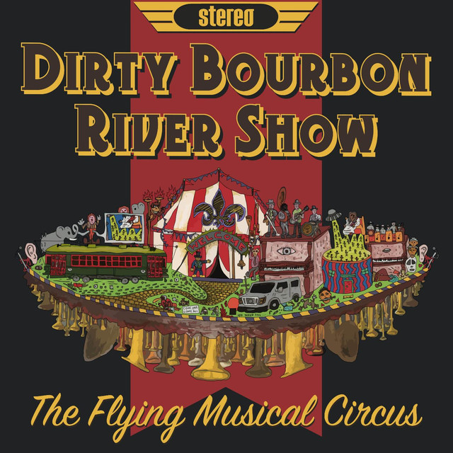 Dirty Bourbon River Show Photo