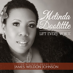 Lift Every Voice: The Historic Songs of James Weldon Johnson cover