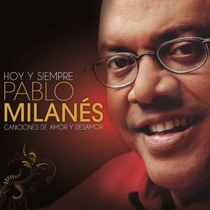 Canciones De Amor Y Desamor (Hoy Y Siempre) album